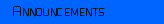 Announcements